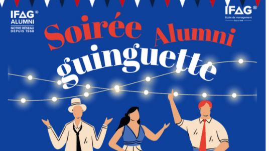 [IFAG PARIS] - Soirée Alumni Guinguette  le jeudi 26 juin 2025