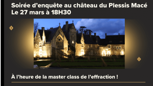 [IFAG ANGERS] -  Une soirée, un château, une enquête… le 27 Mars 2026 à 18h30